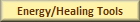 Energy/Healing Tools